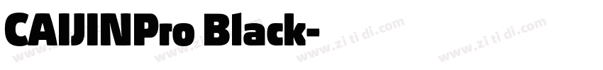 CAIJINPro Black字体转换